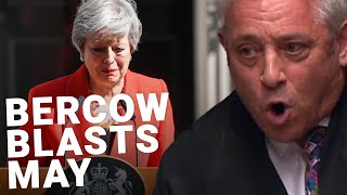 John Bercow scolds Theresa May over Brexit Failure [upl. by Esserac]