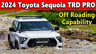 2024 Toyota Sequoia TRD Pro Off Road Capability [upl. by Lias]