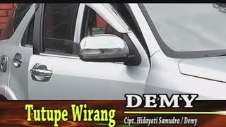 Demy  Tutupe Wirang Official Music Video [upl. by Shanks]