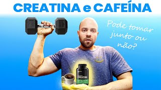 Pode Tomar Creatina com Café A cafeina corta o efeito da creatina Veja o que a ciência diz [upl. by Nnaihs344]