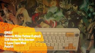 GMK67  Gateron Milky Yellow Sound Test [upl. by Noyrb]