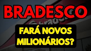 🔴AÇÕES DO BRADESCO É A GRANDE OPORTUNIDADE DA BOLSA bradesco ações  bbdc3 ou bbdc4 [upl. by Luann144]