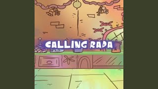 CALLING RADA [upl. by Merfe]