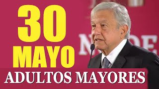 ✨30 MAYO 🡆ADULTOS MAYORES AMLO Cumple Promesa✅ AUMENTA X4 Pensión Bienestar LO NUNCA VISTO [upl. by Malachi429]