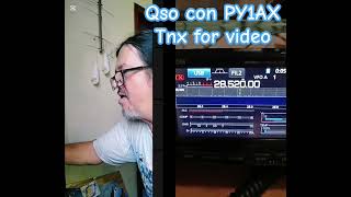 Qso con PY1AX video originale su httpsyoutubeebEv3dp46EsiiydlwCPsaYktoYKb [upl. by Jarv]