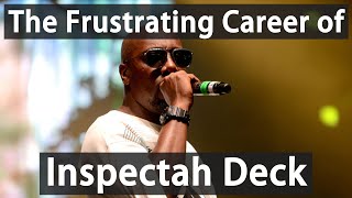 The Frustrating Career of Inspectah Deck [upl. by Zorine]