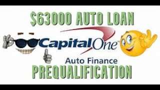 💲63000 Capital One Auto Loan Prequalification New Used Car Lender Prequalify Preapproved Financing [upl. by Stilwell]