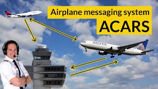 WHAT is ACARS HOW does it work Explained by CAPTAIN JOE [upl. by Bautram]