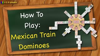 How to play Mexican Train Dominoes [upl. by Daisy]