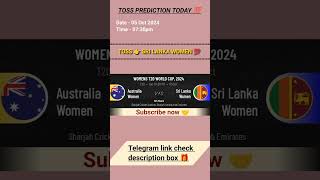 Australia w vs Sri Lanka w toss Prediction 😍 Aus vs Sl toss prediction  women t20 world cup 2024 [upl. by Annuahs]