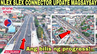 Ang bilis ng progressNLEX SLEX CONNECTOR PROJECT UPDATEMagsaysayNov 22 build3xbuild better more [upl. by Nayr]