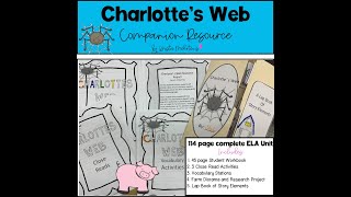 Charlottes Web Companion Resource 115 page ELA Unit No Prep [upl. by Eelyk]