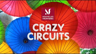 Nouvelles Frontières  Les crazy circuits [upl. by Osher]