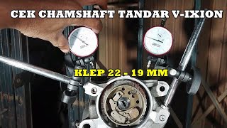 Dial Chamshaft Standar VIXION Yang Sudah Limit [upl. by Doane431]