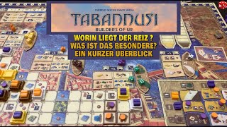 Tabannusi  Ein kurzer Überblick worum es in diesem Spiel wirklich geht und wo der Reiz liegt [upl. by Webster]