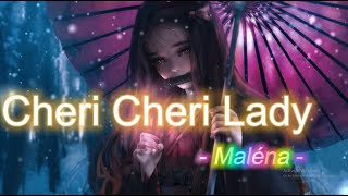 Cheri Cheri Lady  Maléna  Vietsub  Lyrics  TikTok [upl. by Erdnassak]