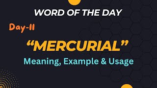 Mercurial meaning usage amp example wordoftheday [upl. by Eicnan]