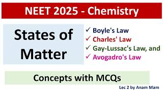 States of Matter  MCQs on Boyles Law Charles Law  GayLussacs Law and Avogadros Law L2 [upl. by Lovett]