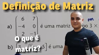 Matriz 01 Definição de Matriz  O que é matriz [upl. by Fax]