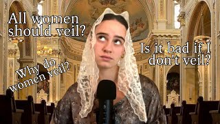 VEILING  what is catholic veiling and why do women do it [upl. by Nnylsaj524]