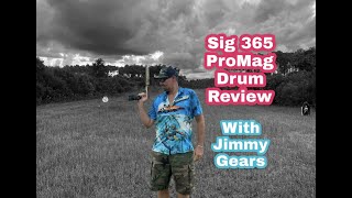 ProMag Sig 365 30 Round Drum Review [upl. by Aihsenot529]