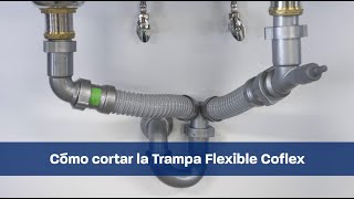 Cómo cortar la Trampa Flexible Coflex [upl. by Ettezus]