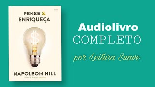 Pense e Enriqueça  Napoleon Hill Audiobook Completo [upl. by Ynafetse]