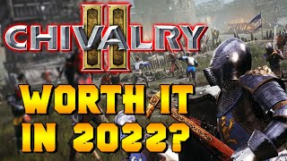 Chivalry 2 in 2022  Is It Worth it  Steam Launch [upl. by Hayidah]