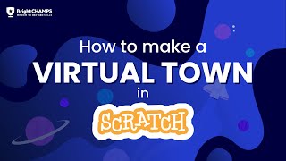 Scratch 30  Make a Virtual Town in Scratch  Tutorial 2022 [upl. by Imelda853]