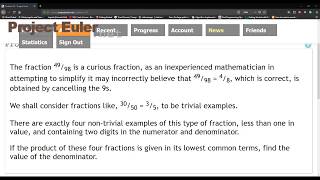 Project Euler 33  Digit canceling fractions Java Solution [upl. by Olds112]