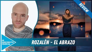 Rozalén  El abrazo REVIEW [upl. by Ellecrag65]