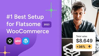 Best Flatsome Setup 2023 for WooCommerce Shops ↗️ Improve Sales  Conversion [upl. by Idnym]