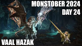 Monstober 2024  Day 24 Vaal Hazak [upl. by Nyvets]