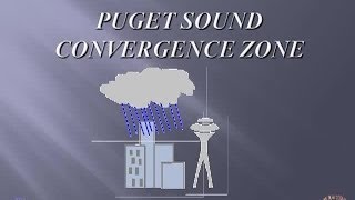 Puget Sound Convergence Zone [upl. by Dirgni]