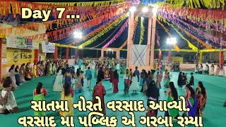 Day 7  Satmu Nortu  Varsad Padyo  Varsad Ma Badha Ae Garba Ramya [upl. by Ihsakat]