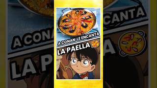 AL DETECTIVE CONAN LE ENCANTA LA PAELLA 🥘 🇪🇦 detectiveconan shorts conan anime manga doblaje [upl. by Fredel]