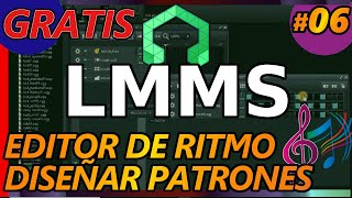 LMMS  EDITOR DE RITMO crear patrones pistas beat baseline Tutorial 06 español 2019 [upl. by Ellehcsar]