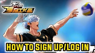 HOW TO SIGN UPLOG IN GAME THE SPIKE  VOLLEYBALL STORY [upl. by Inus559]