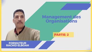 Management des organisations DARIJA Partie 2 [upl. by Aicined334]