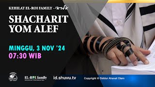 Kehilat ELROI Family  Shacharit Yom Alef  3 November 2024 [upl. by Novrej]