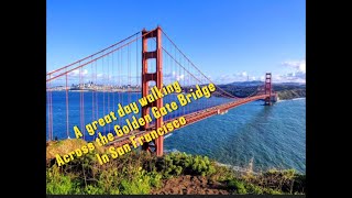 Walking the Golden Gate Bridge to Sausalito and taking the ferry back to San Francisco [upl. by Aiehtela]