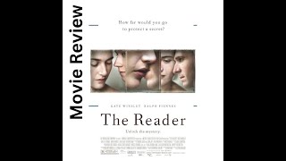 2008 Movie Review The Reader Themes Plot Acting [upl. by Lesser]