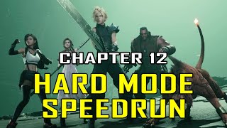 Final Fantasy 7 Rebirth  Hard Mode Speedrun Walkthrough  Chapter 12 [upl. by Zipporah]