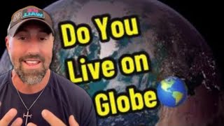 Do we really live in on a Globe 🌎  Fittest Flat Earther [upl. by Auqinahs]