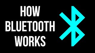 How Bluetooth Works [upl. by Posehn]