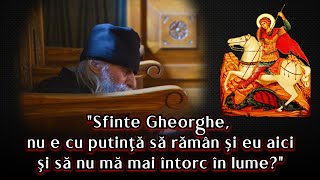 Vedenia unui parinte din Sfantul Munte Athos despre Sfantul Gheorghe si viata de dincolo [upl. by Ettelloc]