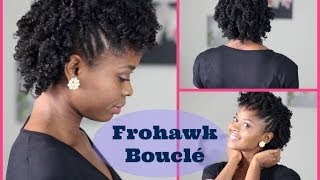 Coiffure Cheveux Crépus  Frohawk Bouclé [upl. by Sukramed]