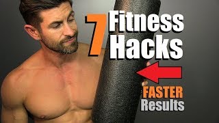 7 AWESOME Fitness Hacks Guaranteed To SKYROCKET Your Results In The GYM [upl. by Alaunnoif672]