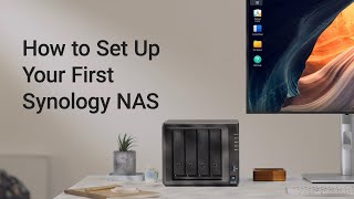 How to set up your first Synology NAS  DSM72  Synology [upl. by Eilak]