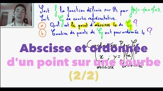 Abscisse et ordonnée dun point sur une courbe 22 [upl. by Callan512]